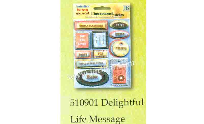 510901 delightful life message